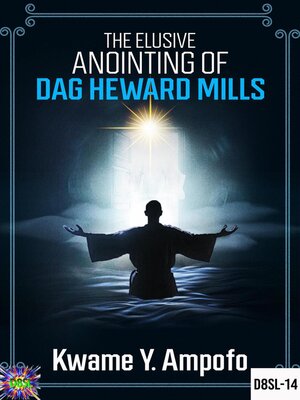 cover image of The Elusive Anointing of Dag Heward- Mills